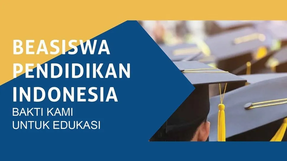 Kemendikbudristek Buka Pendaftaran Beasiswa Pendidikan Indonesia 2024, Yuk Daftar!