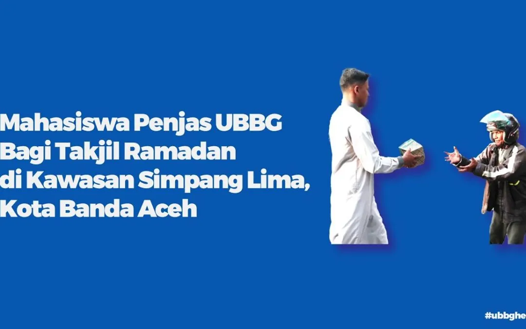 Video: Mahasiswa Penjas UBBG Bagi Takjil Ramadan di Kawasan Simpang Lima, Kota Banda Aceh