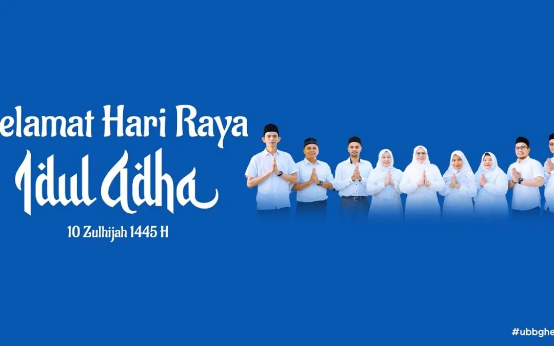 Video: Selamat Hari Raya Idul Adha 10 Zulhijah 1445 H UBBG