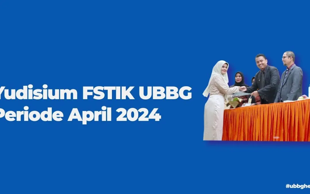 Video: Yudisium FSTIK UBBG Periode April 2024