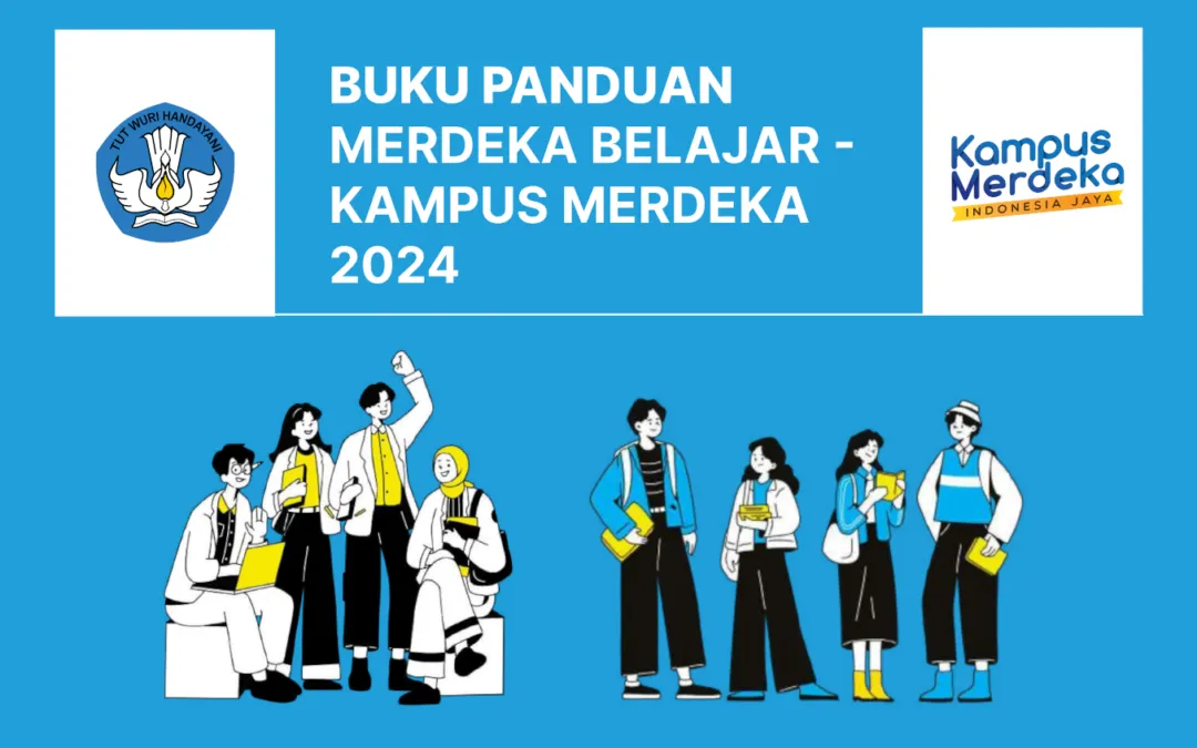 Buku Panduan Merdeka Belajar-Kampus Merdeka (MBKM) 2024