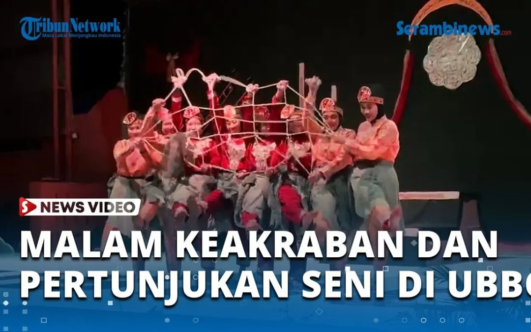 Video: Malam Keakraban dan Pertunjukan Seni Penuh Takjub di UBBG