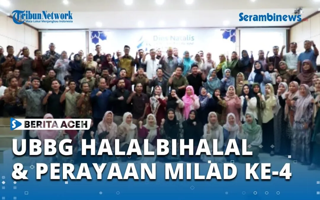 Video: UBBG Adakan Halalbihalal pada Momentum Perayaan Milad ke 4 Kampus Setempat