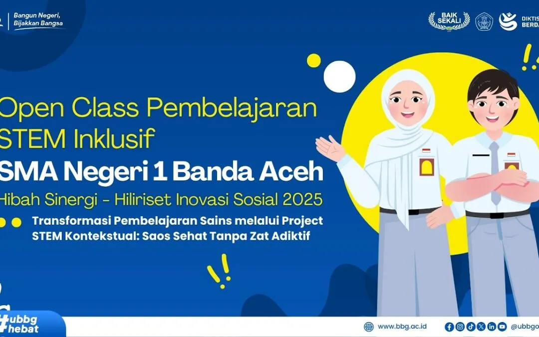 Video: Open Class Pembelajaran STEM Inklusif di SMAN 1 Banda Aceh