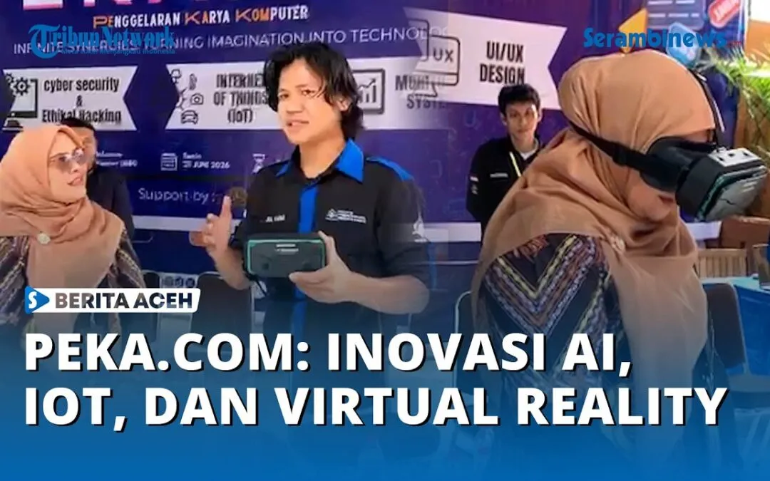 Video: Prodi Ilmu Komputer UBBG Adakan PEKA.COM, Tampilkan Inovasi AI, IoT, dan Virtual Reality